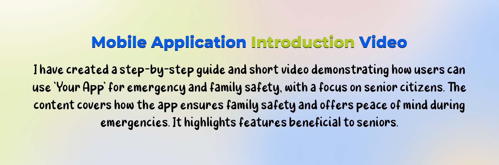 Mobile application introduction video brief for emergency and family safety
